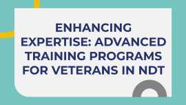 Advanced Training Programs for Veterans in NDT, Houston
