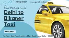 Delhi to Bikaner Taxi, Bikaner