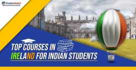Top Courses in Ireland for Indian students in 2024, Delhi