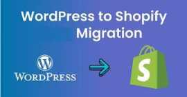 Wordpress To Shopify Migration: Smooth Transition , Gold Coast
