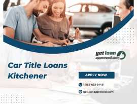 Instant Cash Relief With Car Title Loans Kitchener, Kitchener