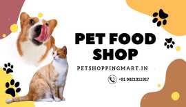 Best Pet Food Online | Pet Shopping Mart, Faridabad
