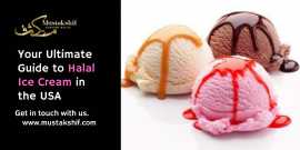 Indulge in Delicious Halal Ice Cream in the USA | , Alabama