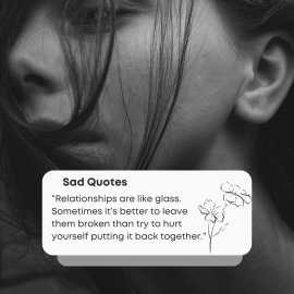 Heartfelt Sad Quotes to Reflect On