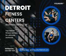 Top Detroit Fitness centers to Get Amazing Fitness, Bloomfield Hills