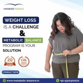 Metabolic Balance Your Ultimate Weight Management , Delhi