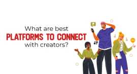 What are Best Platforms to Connect with Creators?, Ahmedabad