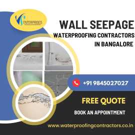 Wall Seepage Waterproofing Contractors in Bangalor, Bengaluru