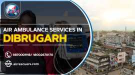 Air Ambulance Services In Dibrugarh – Air Rescuers, Chandigarh