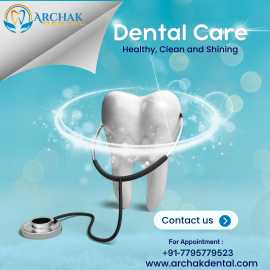 Achieve Your Dream Smile at Archak Dental Clinic , Bengaluru