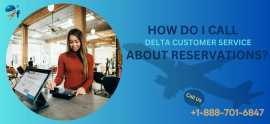 How do I call Delta customer service about reserva