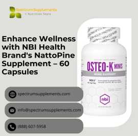 Enhance Wellness with NBI Health Brand's Osteo-K , Endicott