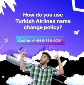 How do you use Turkish Airlines name change policy, Worcester