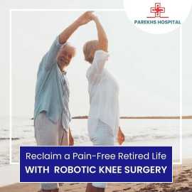 roboticKnee replacement in ahmedabad, Ahmedabad