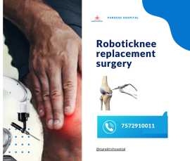Roboticknee replacement surgery, Ahmedabad