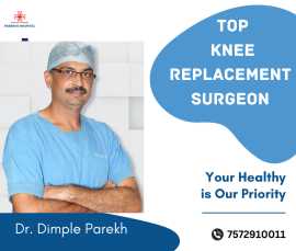 Top Knee replacement surgeon , Ahmedabad