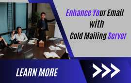 Enhance Your Email  with Cold Mailing Server , Acomb