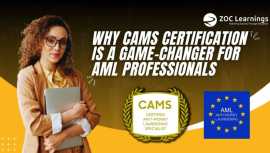 Why CAMS Certification is a Game-Changer for AML, Mumbai