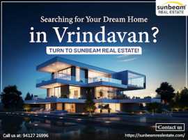 Sunbeam Top Real Estate Opportunities in Vrindavan, Vrindavan