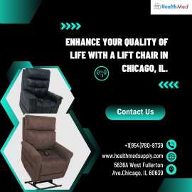 Enhance Your Quality Of Life with a Lift Chair , Chicago