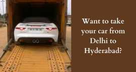 How can I transport my car from Delhi to Hyderabad, Delhi