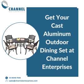 Get Your Cast Aluminum Outdoor Dining Set at Chann, Melbourne