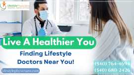 Finding Lifestyle Doctors Near You!, Warrenton