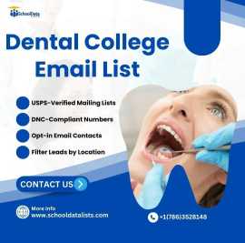 Offer to Get the Dental College Email List, Houston