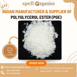 Supplier of Polyglycerol Esters of Fatty Acids PGE, ₹ 0