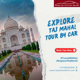 Taj Mahal Tour by Car, New Delhi