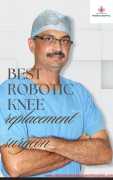 Best Robotic knee replacement surgeon , Ahmedabad