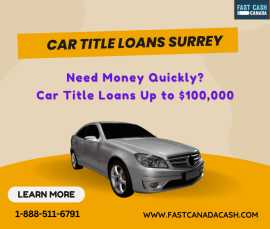 Fast and Easy Car Title Loans Surrey, Nanaimo