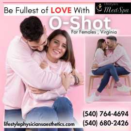 Be Fullest of LOVE With O-Shot For Females, Warrenton