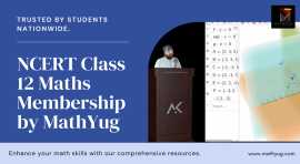 Elevate Your Class 12 Maths Journey with Mathyug, Kochi