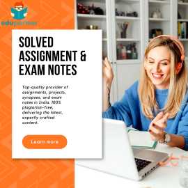 Your Guide for Solved Assignments & Exam Note, Ghaziabad