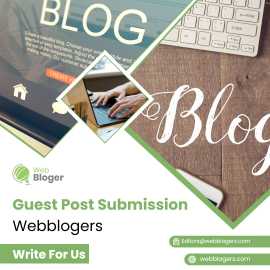 Webbloger Guest Post Submission Site- Write For Us