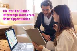 The World of Online Internships Work-From-Home Opportunities