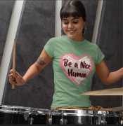 Be a Nice Human Women’s T-Shirt, Alma