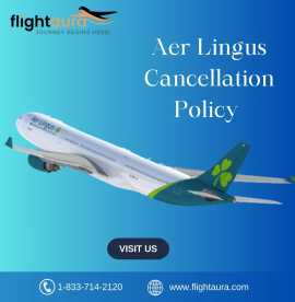 Aer Lingus Cancellation Policy ? Learn Your Option