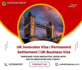 UK Innovator Visa| Permanent Settlement| UK, Mohali
