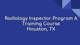 Radiology NDT Training Program in Houston, Houston