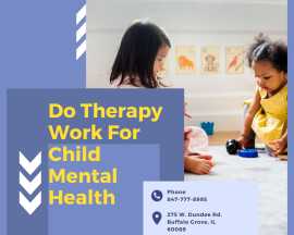 Therapy To Improve Your Child's Mental Health, Buffalo Grove