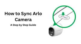 Arlo Camera Syncing: How to do it?: +1-844-7896667, New York