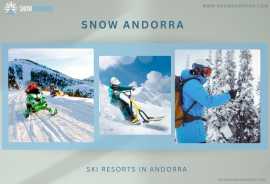 Snow Andorra: Estaciones de esquí en Andorra, Andorra la Vella