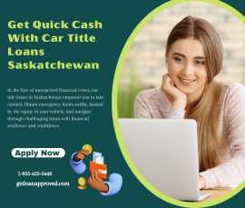 Car Title Loans Saskatchewan - Fast Cash Loan, Saskatoon
